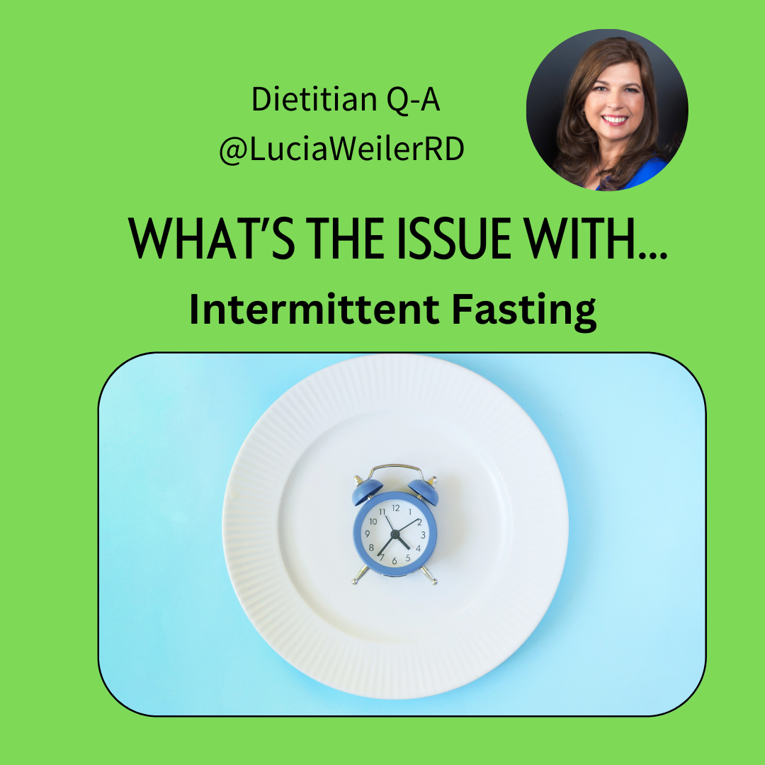 intermittent-fasting-overview-dietitian-q-a-weiler-nutrition